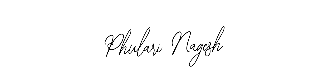 Also we have Phulari Nagesh name is the best signature style. Create professional handwritten signature collection using Bearetta-2O07w autograph style. Phulari Nagesh signature style 12 images and pictures png