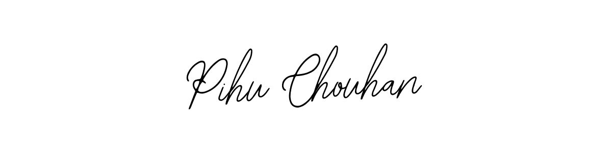 Pihu Chouhan stylish signature style. Best Handwritten Sign (Bearetta-2O07w) for my name. Handwritten Signature Collection Ideas for my name Pihu Chouhan. Pihu Chouhan signature style 12 images and pictures png