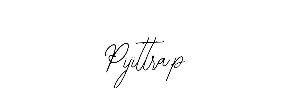 Make a beautiful signature design for name Pijittra.p. Use this online signature maker to create a handwritten signature for free. Pijittra.p signature style 12 images and pictures png
