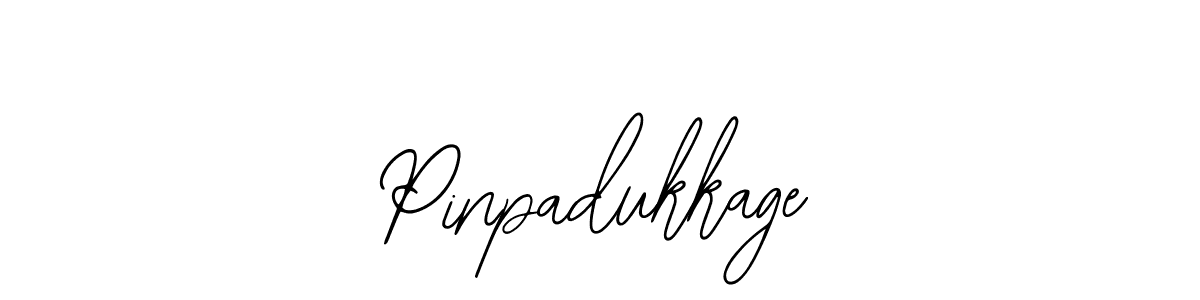 if you are searching for the best signature style for your name Pinpadukkage. so please give up your signature search. here we have designed multiple signature styles  using Bearetta-2O07w. Pinpadukkage signature style 12 images and pictures png