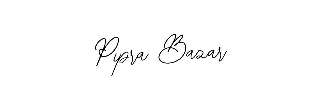 How to make Pipra Bazar signature? Bearetta-2O07w is a professional autograph style. Create handwritten signature for Pipra Bazar name. Pipra Bazar signature style 12 images and pictures png