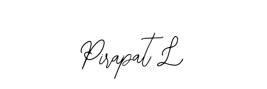 You should practise on your own different ways (Bearetta-2O07w) to write your name (Pirapat L) in signature. don't let someone else do it for you. Pirapat L signature style 12 images and pictures png
