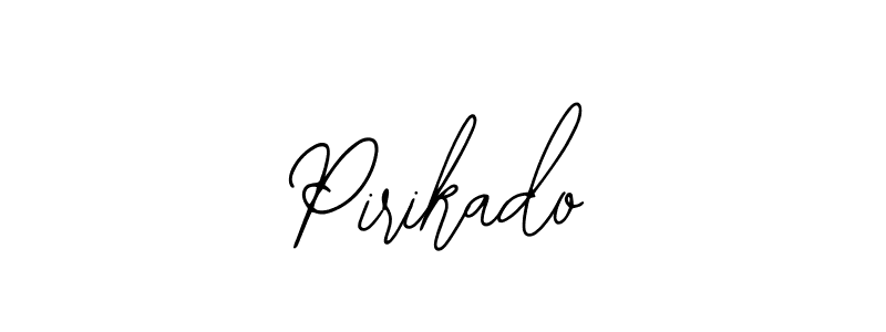 How to make Pirikado signature? Bearetta-2O07w is a professional autograph style. Create handwritten signature for Pirikado name. Pirikado signature style 12 images and pictures png