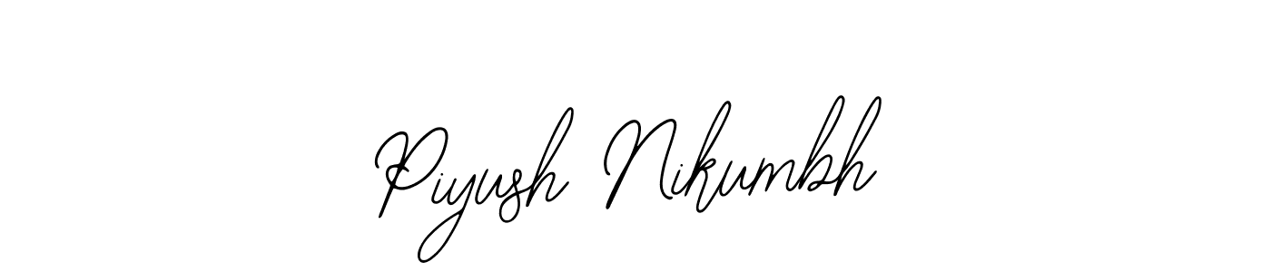 You should practise on your own different ways (Bearetta-2O07w) to write your name (Piyush Nikumbh) in signature. don't let someone else do it for you. Piyush Nikumbh signature style 12 images and pictures png