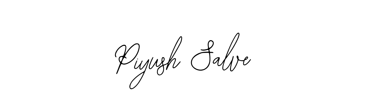 You should practise on your own different ways (Bearetta-2O07w) to write your name (Piyush Salve) in signature. don't let someone else do it for you. Piyush Salve signature style 12 images and pictures png