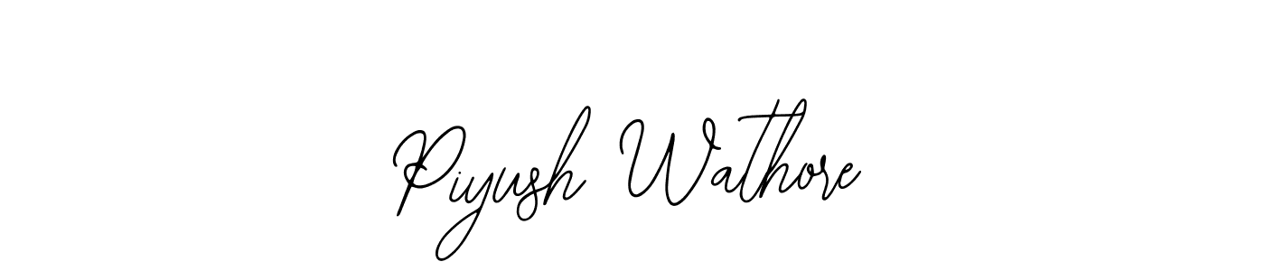 How to make Piyush Wathore signature? Bearetta-2O07w is a professional autograph style. Create handwritten signature for Piyush Wathore name. Piyush Wathore signature style 12 images and pictures png