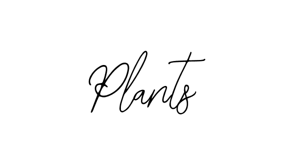 Make a beautiful signature design for name Plants. With this signature (Bearetta-2O07w) style, you can create a handwritten signature for free. Plants signature style 12 images and pictures png