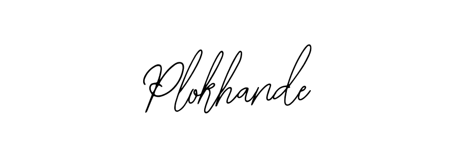 Create a beautiful signature design for name Plokhande. With this signature (Bearetta-2O07w) fonts, you can make a handwritten signature for free. Plokhande signature style 12 images and pictures png