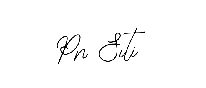 How to make Pn Siti name signature. Use Bearetta-2O07w style for creating short signs online. This is the latest handwritten sign. Pn Siti signature style 12 images and pictures png