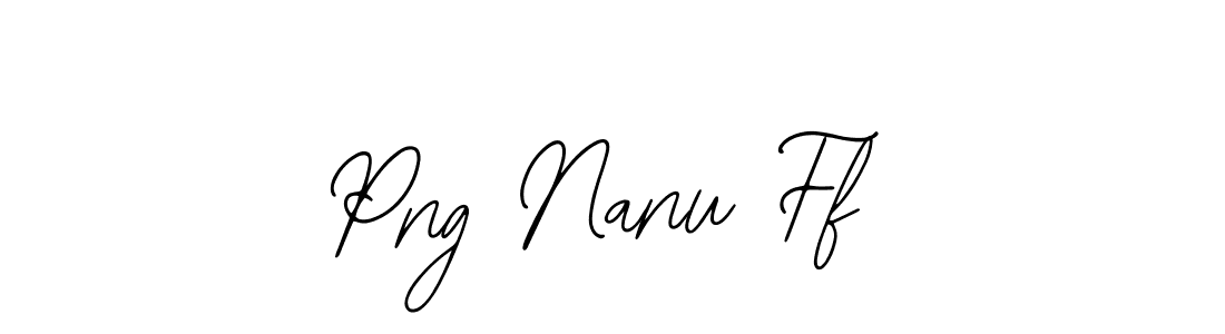 Make a beautiful signature design for name Png Nanu Ff. With this signature (Bearetta-2O07w) style, you can create a handwritten signature for free. Png Nanu Ff signature style 12 images and pictures png