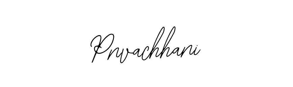 Create a beautiful signature design for name Pnvachhani. With this signature (Bearetta-2O07w) fonts, you can make a handwritten signature for free. Pnvachhani signature style 12 images and pictures png