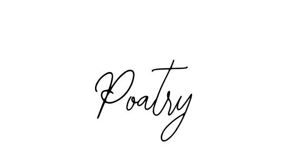 How to make Poatry signature? Bearetta-2O07w is a professional autograph style. Create handwritten signature for Poatry name. Poatry signature style 12 images and pictures png