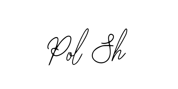 Pol Sh stylish signature style. Best Handwritten Sign (Bearetta-2O07w) for my name. Handwritten Signature Collection Ideas for my name Pol Sh. Pol Sh signature style 12 images and pictures png