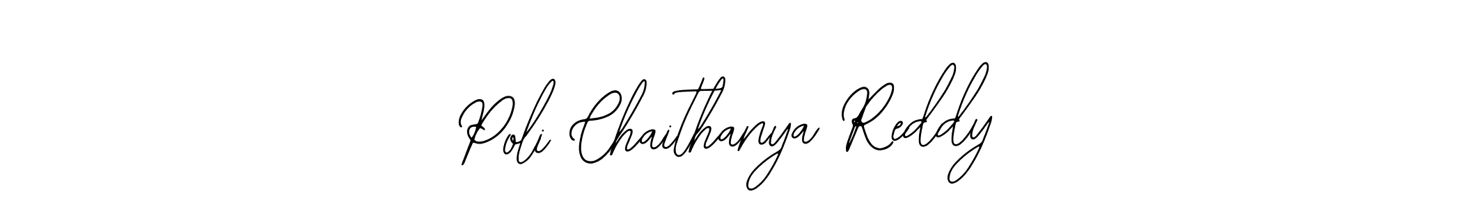 Create a beautiful signature design for name Poli Chaithanya Reddy. With this signature (Bearetta-2O07w) fonts, you can make a handwritten signature for free. Poli Chaithanya Reddy signature style 12 images and pictures png