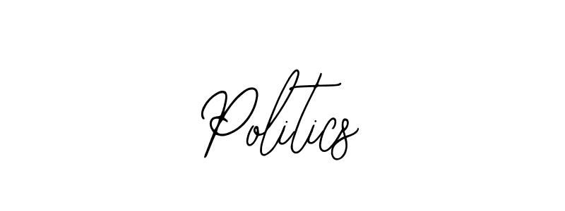 Also we have Politics name is the best signature style. Create professional handwritten signature collection using Bearetta-2O07w autograph style. Politics signature style 12 images and pictures png