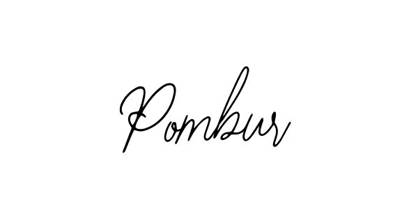 You should practise on your own different ways (Bearetta-2O07w) to write your name (Pombur) in signature. don't let someone else do it for you. Pombur signature style 12 images and pictures png