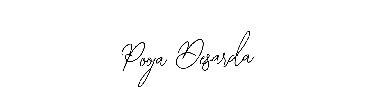 Similarly Bearetta-2O07w is the best handwritten signature design. Signature creator online .You can use it as an online autograph creator for name Pooja Desarda. Pooja Desarda signature style 12 images and pictures png