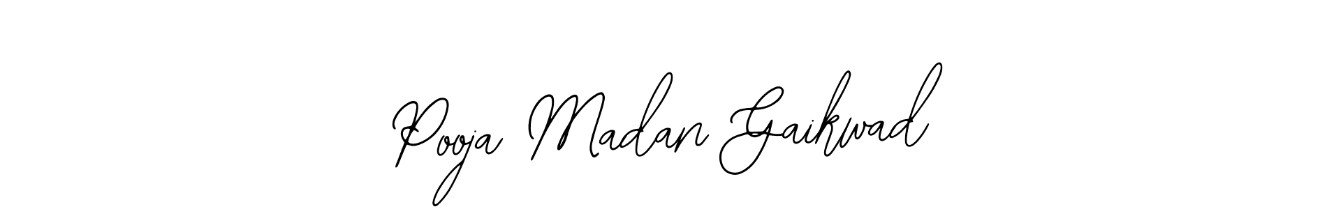 How to make Pooja Madan Gaikwad signature? Bearetta-2O07w is a professional autograph style. Create handwritten signature for Pooja Madan Gaikwad name. Pooja Madan Gaikwad signature style 12 images and pictures png