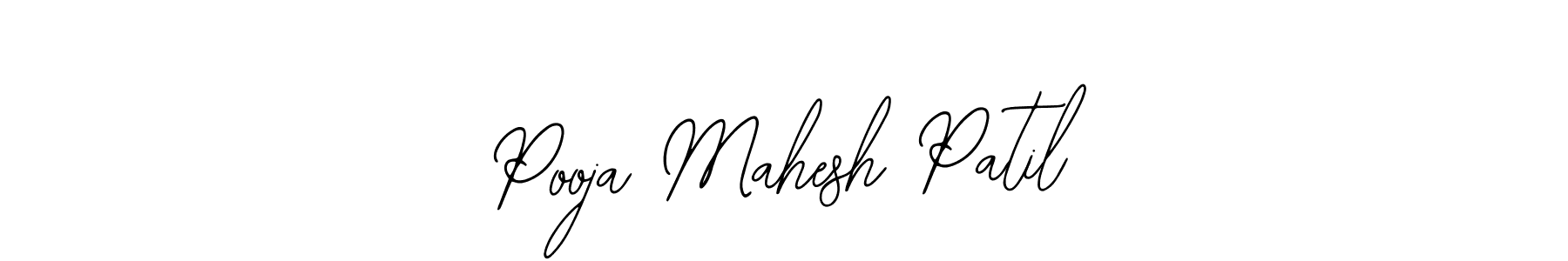 You should practise on your own different ways (Bearetta-2O07w) to write your name (Pooja Mahesh Patil) in signature. don't let someone else do it for you. Pooja Mahesh Patil signature style 12 images and pictures png