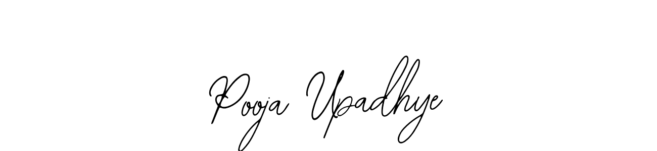 You should practise on your own different ways (Bearetta-2O07w) to write your name (Pooja Upadhye) in signature. don't let someone else do it for you. Pooja Upadhye signature style 12 images and pictures png