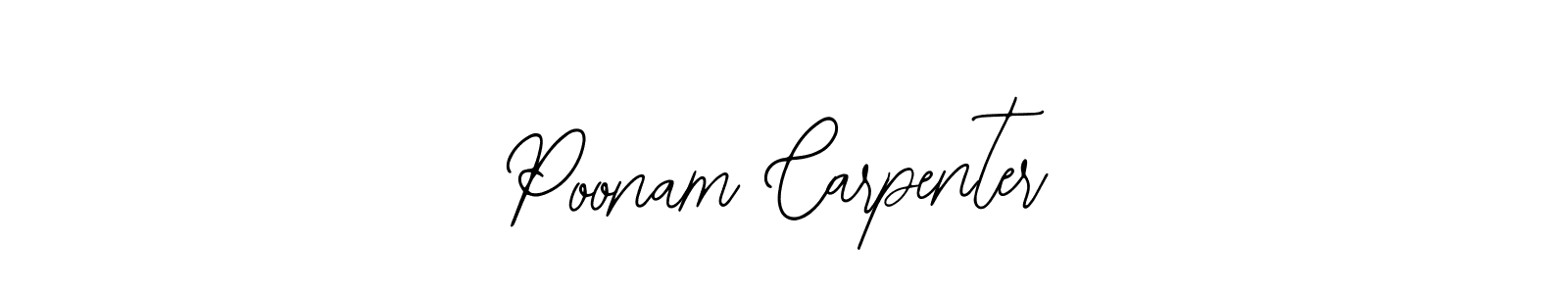 How to make Poonam Carpenter signature? Bearetta-2O07w is a professional autograph style. Create handwritten signature for Poonam Carpenter name. Poonam Carpenter signature style 12 images and pictures png