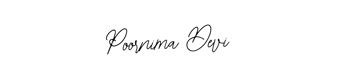 You should practise on your own different ways (Bearetta-2O07w) to write your name (Poornima Devi) in signature. don't let someone else do it for you. Poornima Devi signature style 12 images and pictures png