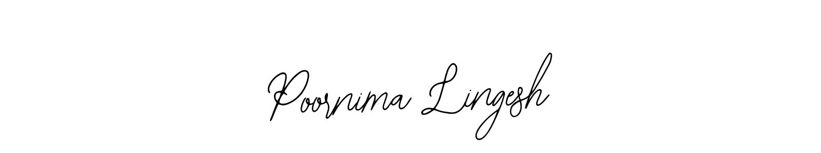 Design your own signature with our free online signature maker. With this signature software, you can create a handwritten (Bearetta-2O07w) signature for name Poornima Lingesh. Poornima Lingesh signature style 12 images and pictures png