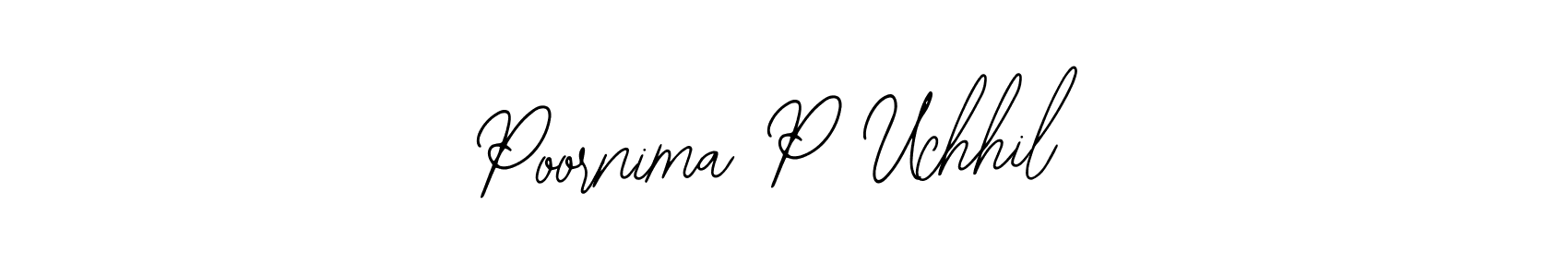 Design your own signature with our free online signature maker. With this signature software, you can create a handwritten (Bearetta-2O07w) signature for name Poornima P Uchhil. Poornima P Uchhil signature style 12 images and pictures png