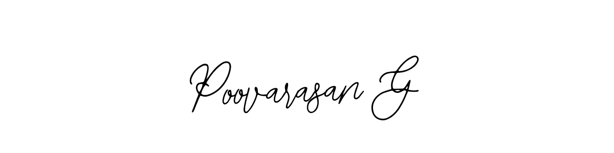 You can use this online signature creator to create a handwritten signature for the name Poovarasan G. This is the best online autograph maker. Poovarasan G signature style 12 images and pictures png