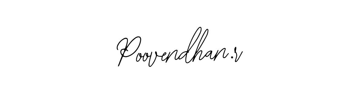 Once you've used our free online signature maker to create your best signature Bearetta-2O07w style, it's time to enjoy all of the benefits that Poovendhan.r name signing documents. Poovendhan.r signature style 12 images and pictures png