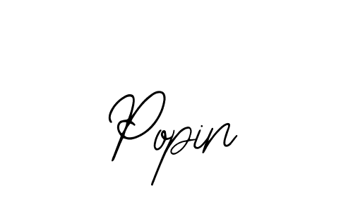 You should practise on your own different ways (Bearetta-2O07w) to write your name (Popin) in signature. don't let someone else do it for you. Popin signature style 12 images and pictures png
