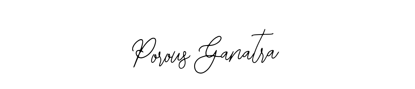 Make a beautiful signature design for name Porous Ganatra. Use this online signature maker to create a handwritten signature for free. Porous Ganatra signature style 12 images and pictures png