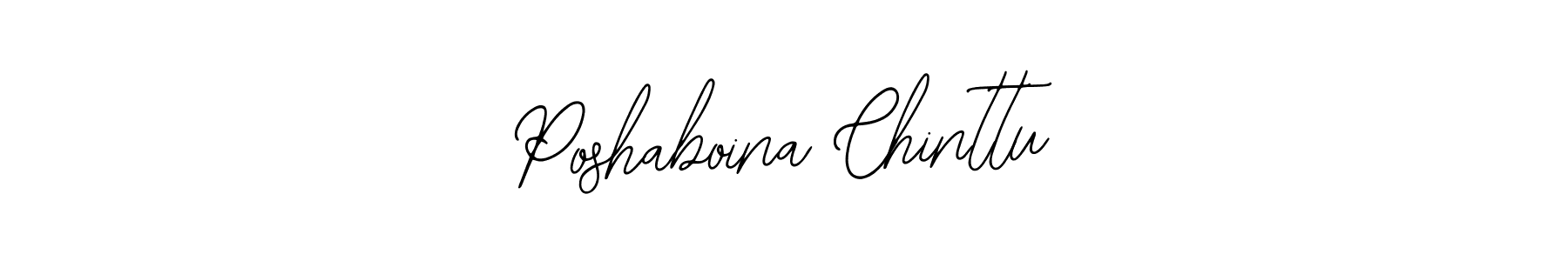 How to make Poshaboina Chinttu name signature. Use Bearetta-2O07w style for creating short signs online. This is the latest handwritten sign. Poshaboina Chinttu signature style 12 images and pictures png