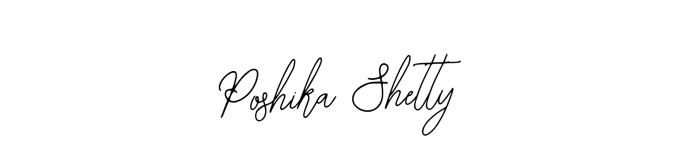 You should practise on your own different ways (Bearetta-2O07w) to write your name (Poshika Shetty) in signature. don't let someone else do it for you. Poshika Shetty signature style 12 images and pictures png