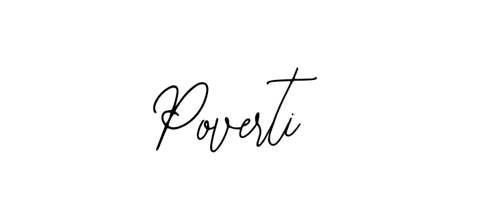 Make a short Poverti signature style. Manage your documents anywhere anytime using Bearetta-2O07w. Create and add eSignatures, submit forms, share and send files easily. Poverti signature style 12 images and pictures png