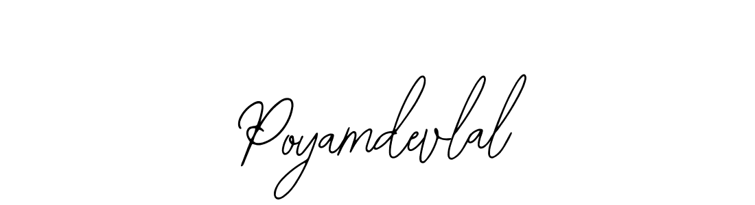 Create a beautiful signature design for name Poyamdevlal. With this signature (Bearetta-2O07w) fonts, you can make a handwritten signature for free. Poyamdevlal signature style 12 images and pictures png