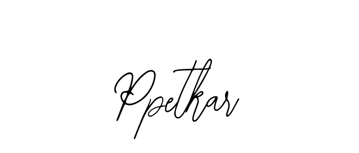 The best way (Bearetta-2O07w) to make a short signature is to pick only two or three words in your name. The name Ppetkar include a total of six letters. For converting this name. Ppetkar signature style 12 images and pictures png