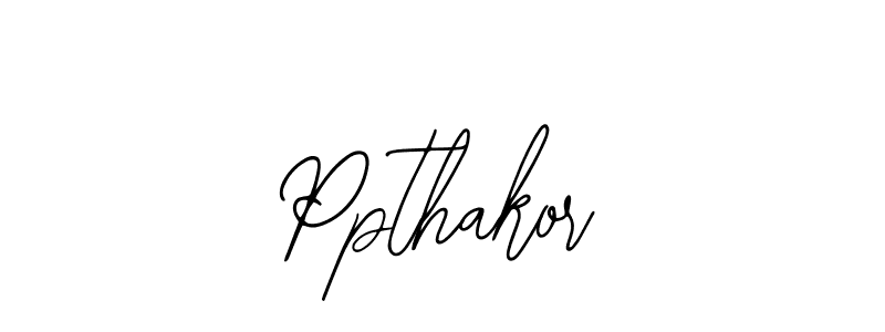 Make a beautiful signature design for name Ppthakor. With this signature (Bearetta-2O07w) style, you can create a handwritten signature for free. Ppthakor signature style 12 images and pictures png
