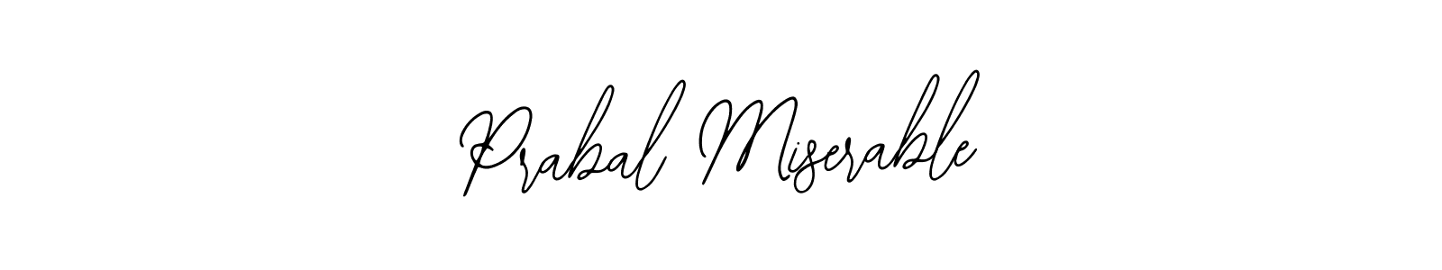 Prabal Miserable stylish signature style. Best Handwritten Sign (Bearetta-2O07w) for my name. Handwritten Signature Collection Ideas for my name Prabal Miserable. Prabal Miserable signature style 12 images and pictures png