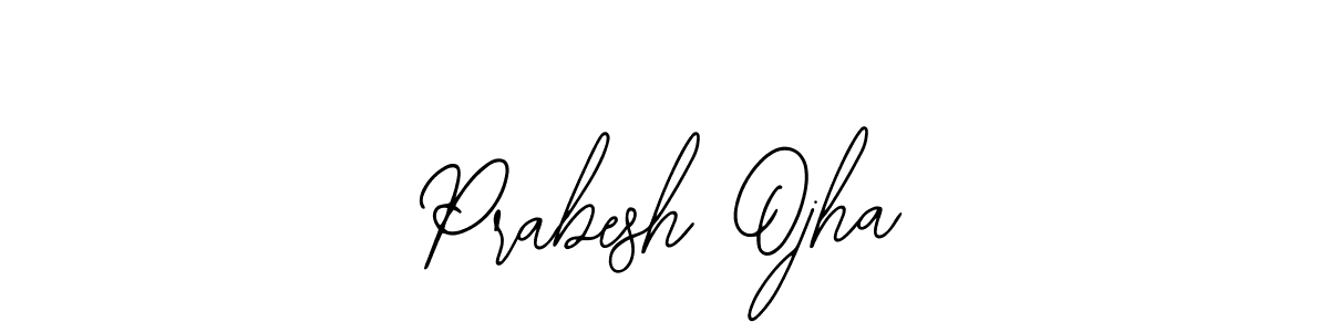 Use a signature maker to create a handwritten signature online. With this signature software, you can design (Bearetta-2O07w) your own signature for name Prabesh Ojha. Prabesh Ojha signature style 12 images and pictures png