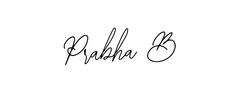You should practise on your own different ways (Bearetta-2O07w) to write your name (Prabha B) in signature. don't let someone else do it for you. Prabha B signature style 12 images and pictures png