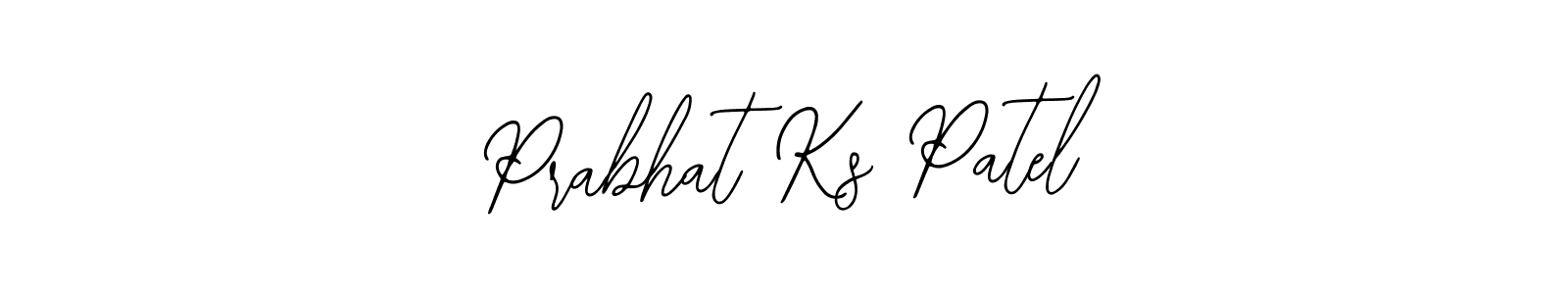 How to make Prabhat Ks Patel signature? Bearetta-2O07w is a professional autograph style. Create handwritten signature for Prabhat Ks Patel name. Prabhat Ks Patel signature style 12 images and pictures png