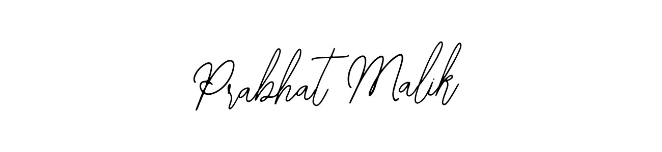 You should practise on your own different ways (Bearetta-2O07w) to write your name (Prabhat Malik) in signature. don't let someone else do it for you. Prabhat Malik signature style 12 images and pictures png
