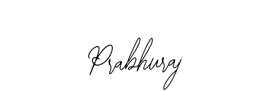 You should practise on your own different ways (Bearetta-2O07w) to write your name (Prabhuraj) in signature. don't let someone else do it for you. Prabhuraj signature style 12 images and pictures png