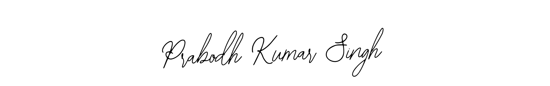 Make a beautiful signature design for name Prabodh Kumar Singh. With this signature (Bearetta-2O07w) style, you can create a handwritten signature for free. Prabodh Kumar Singh signature style 12 images and pictures png