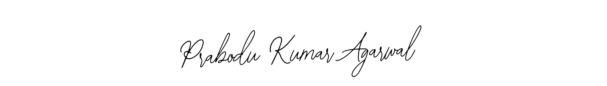 How to make Prabodu Kumar Agarwal name signature. Use Bearetta-2O07w style for creating short signs online. This is the latest handwritten sign. Prabodu Kumar Agarwal signature style 12 images and pictures png