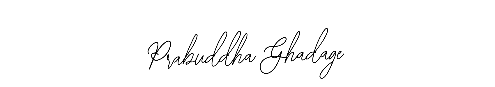 How to make Prabuddha Ghadage signature? Bearetta-2O07w is a professional autograph style. Create handwritten signature for Prabuddha Ghadage name. Prabuddha Ghadage signature style 12 images and pictures png