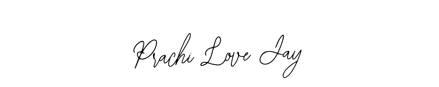 It looks lik you need a new signature style for name Prachi Love Jay. Design unique handwritten (Bearetta-2O07w) signature with our free signature maker in just a few clicks. Prachi Love Jay signature style 12 images and pictures png