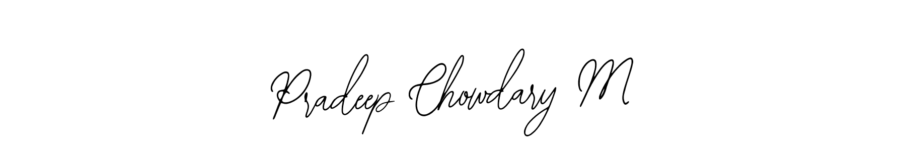 Also You can easily find your signature by using the search form. We will create Pradeep Chowdary M name handwritten signature images for you free of cost using Bearetta-2O07w sign style. Pradeep Chowdary M signature style 12 images and pictures png