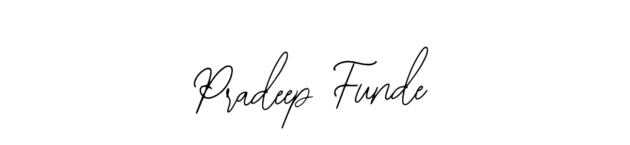 The best way (Bearetta-2O07w) to make a short signature is to pick only two or three words in your name. The name Pradeep Funde include a total of six letters. For converting this name. Pradeep Funde signature style 12 images and pictures png